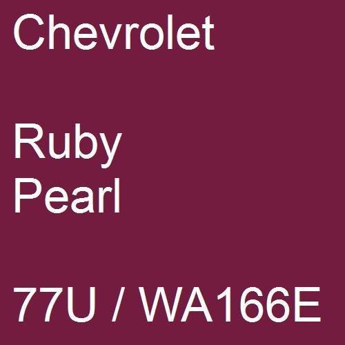 Chevrolet, Ruby Pearl, 77U / WA166E.